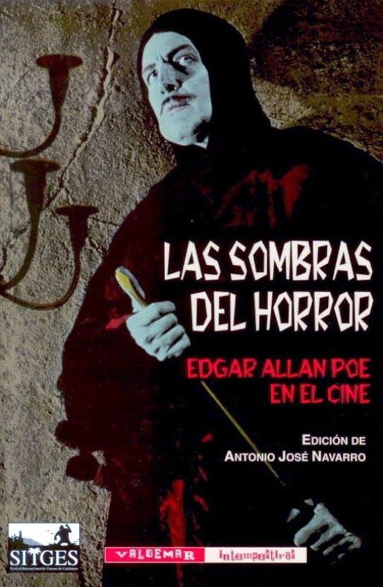 Las sombras del horror Edgar Allan Poe en el cine, por Editorial Valdemar