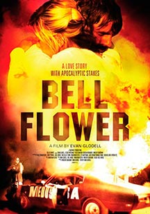 Bellflower PELÍCULAS cine fantastico bellflower Bellflower películas