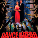 Dance of the Dead critica-de-dance-of-the-dead-poster-y-cartel