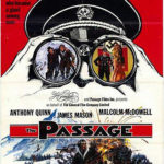 El Pasaje (The Passage) critica-de-el-pasaje-de-j-lee-thompson-con-anthony-quinn-james-mason-y-malcolm-macdowell