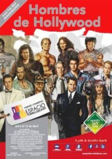 Exposición HOMBRES DE HOLLYWOOD, de Nacho Castro