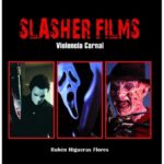 SLASHER FILMS, un libro de Rubén Higueras