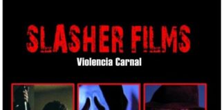 SLASHER FILMS, un libro de Rubén Higueras