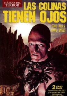 Las Colinas Tienen Ojos (1977 y 1985)