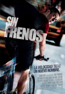 Sin Frenos (Premium Rush) critica-de-sin-frenos-de-David-Koepp-con-Joseph-Gordon-Levitt-poster-y-cartel