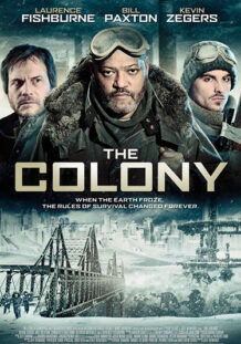 Colonia V (The Colony)