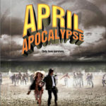 April Apocalypse critica-de-april-apocalypse-poster