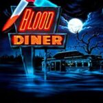 Blood Diner (Fonda Sangrienta) cine serie z blood dinner