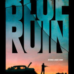 Blue Ruin Poster y cartel de Blue Ruin