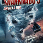 Sharknado 3 Oh Hell No! sharknado-3-poster