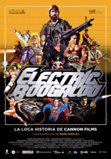 Electric Boogaloo critica-Electric-Boogaloo-la-loca-historia-de-Cannon-Films