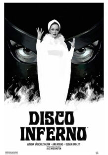 Disco Inferno, de Alice Waddington critica-de-Disco-Inferno-de-Alice-Waddington-cartel-y-poster