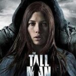 El Hombre de las Sombras (The Tall Man) critica el hombre de las sombras