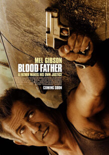Blood Father blood father poster