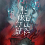 We Are Still Here todavia estamos aqui we are still here poster
