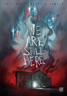 We Are Still Here todavia estamos aqui we are still here poster