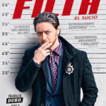 Filth (El Sucio)