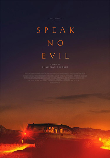 Speak no Evil, una película de Christian Tafdrup