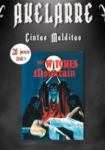 Akelarre, Cintas Malditas