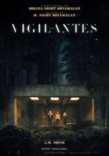Los Vigilantes Los Vigilantes, de Ishana Shyamalan