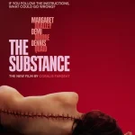 La Sustancia La Sustancia, dirigida por Coralie Fargeat