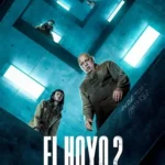 El Hoyo 2 El Hoyo 2 póster