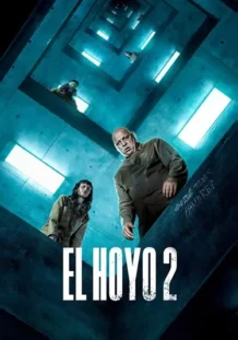 El Hoyo 2 El Hoyo 2 póster