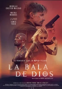 La Bala de Dios Póster de la película La bala de Dios