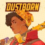 Dustborn parte 1 Dustborn